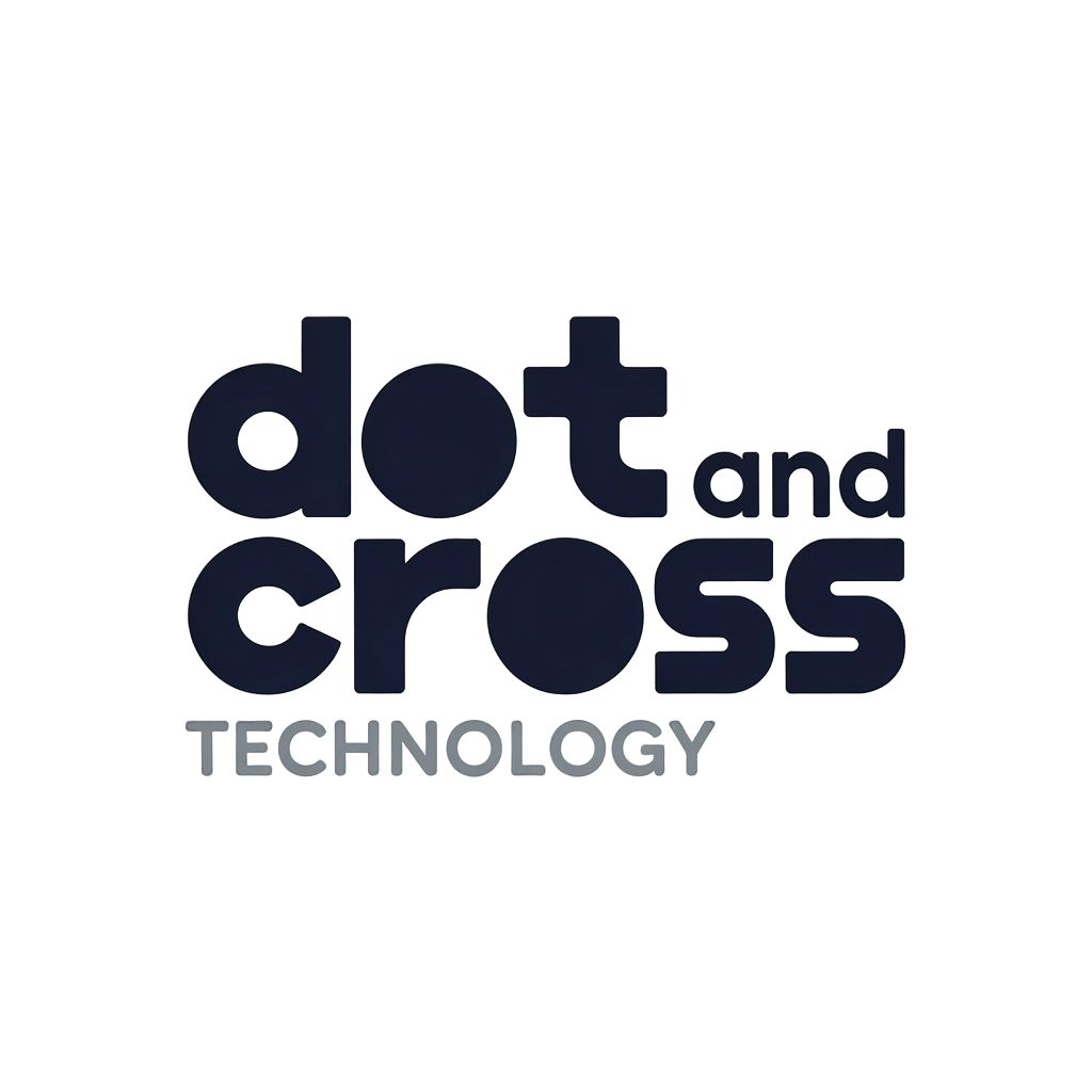 Dot and Cross Technology - AI Automation & Digital Services